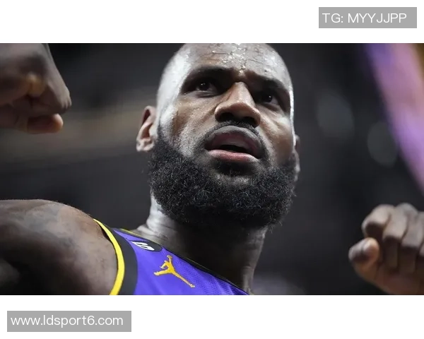 南湾湖人主帅盛赞詹姆斯训练态度专注早到令人难以置信